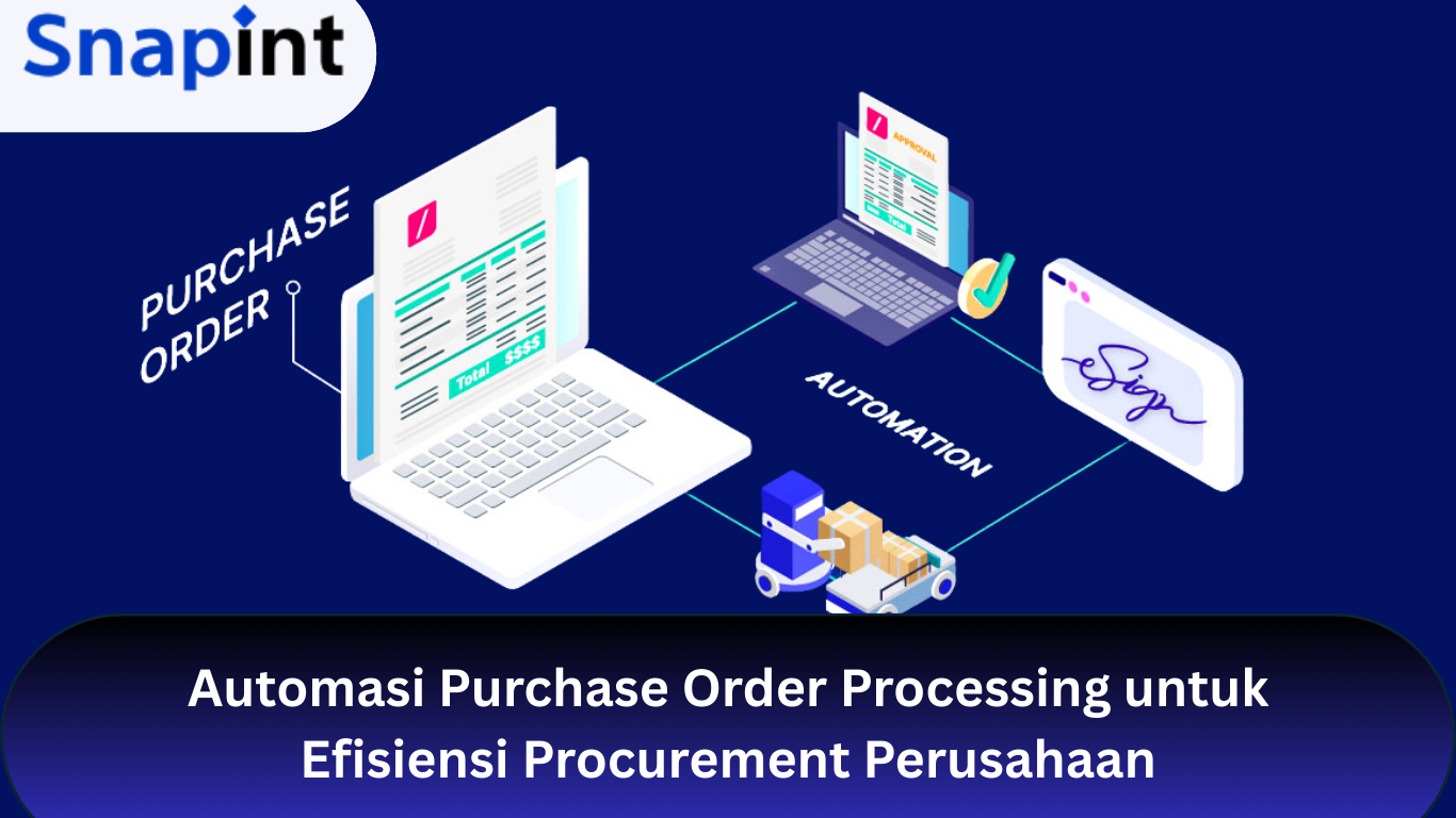 Automasi Purchase Order Processing untuk Efisiensi Procurement Perusahaan